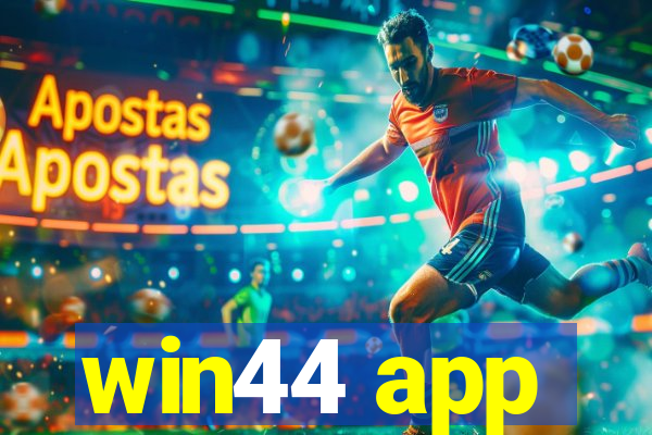 win44 app